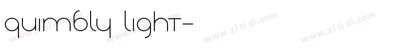Quimbly Light字体转换